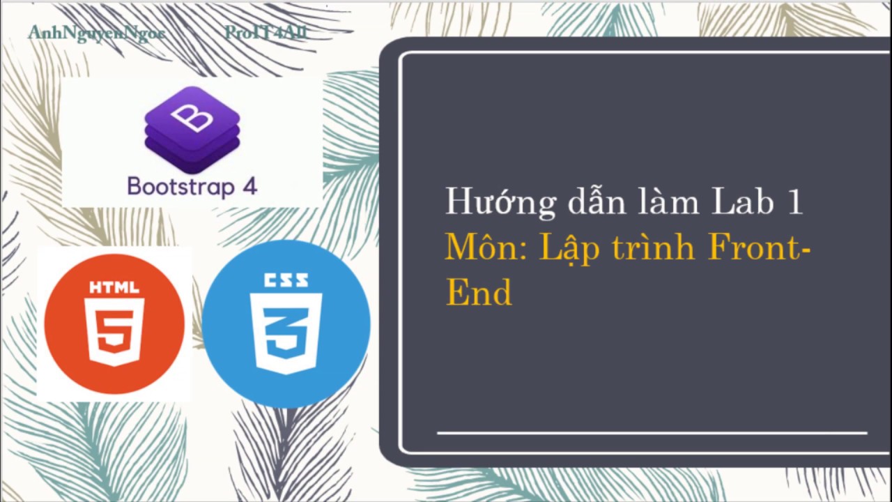 bootstrap-4 New 2022 Lab 1.B1. Sử dụng Bootstrap 4 bố cục (Layout) cho trang web