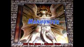 Manhunter Soundtrack Remix Edition 2 -FULL-