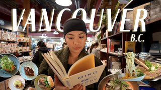 What I ate in Vancouver, B.C. 🇨🇦 boat ride, brunch, sushi + Vietnamese food | Vancouver Vlog