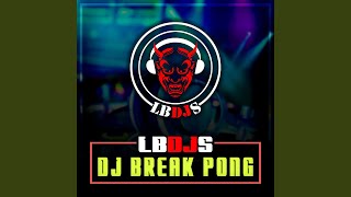 DJ Break Pong