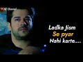 Ladke Jism Se Pyar Nahi Karte 🥺💔 | Very Sad Whatsapp Status | Shayari Status | Ak Channel |