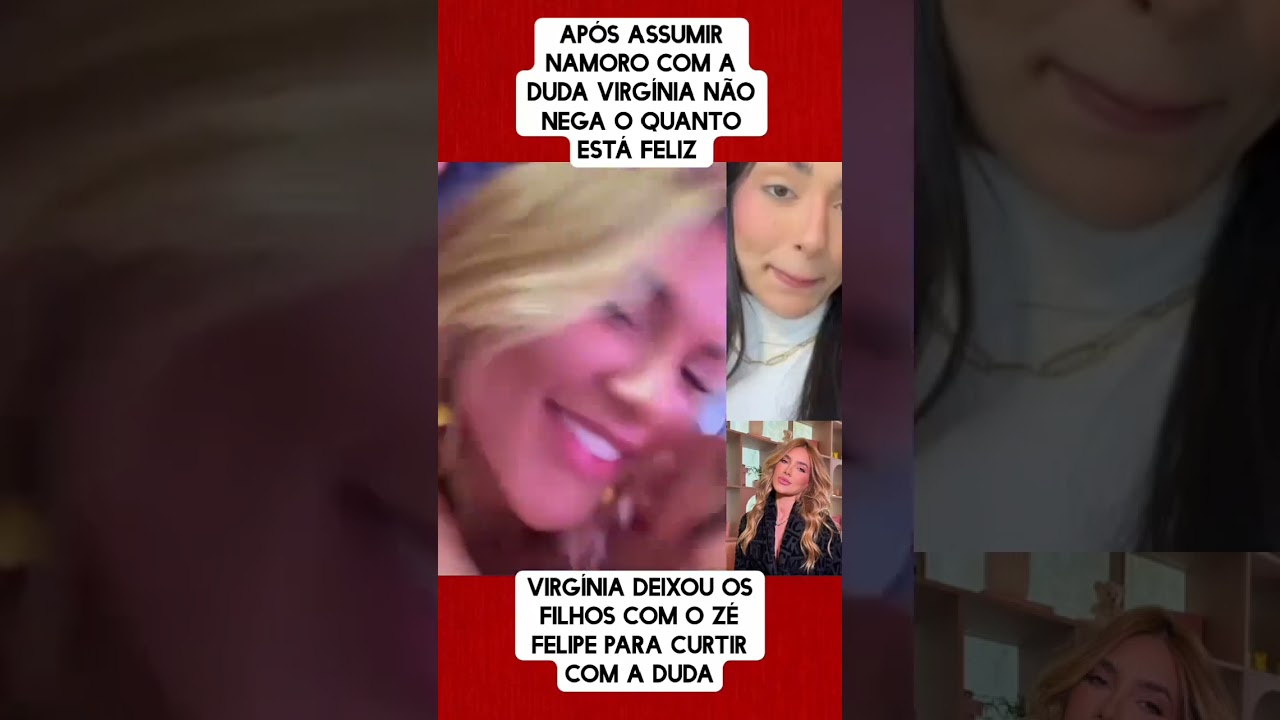 ⁣APÓS ASSUMIR NAMORO COM A DUDA VIRGÍNIA NÃO NEGA O QUANTO ESTÁ FELIZ #shorts