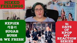 31 Days of Kpop - Kep1er 케플러 Sugar Rush and We Fresh MV Reaction