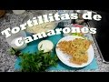 Tortillitas de camarones las recetas del hortelano