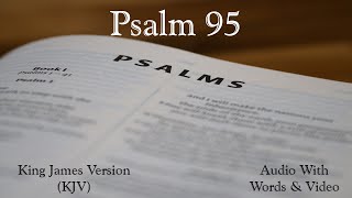 Psalm 95 - King James Version (KJV) Audio Bible