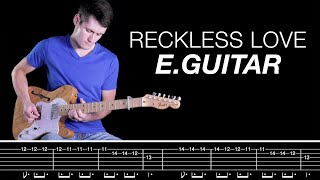 Reckless Love - Electric Guitar | Helix Patch and Tab