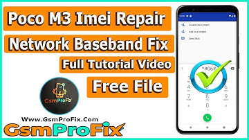 Poco M3 Imei Repair / Baseband Unknown Fix No Network Fix