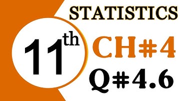 1st Year Statistics Chapter 4 Question 4.6