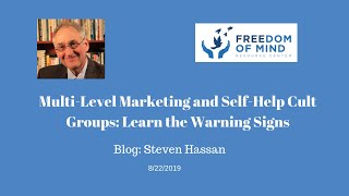 Multi-Level Marketing And Self-Help Cult Groups Learn The Warning Signs