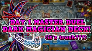 Day 1 MASTER DUEL Dark Magician Deck! NO DRAGOON 😭