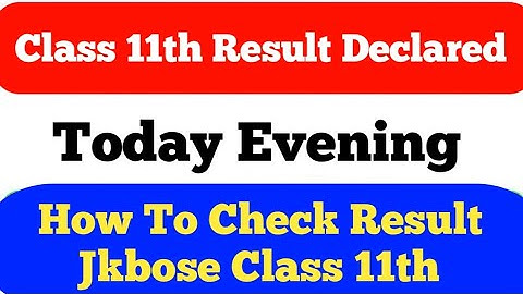 Viral Video Class 11th Jkbose Result Declared Today😱Search By Roll No
