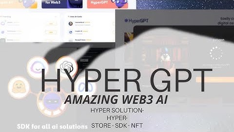 HYPER GPT AMAZING WEB3 AI PEOJECT CRYPTO