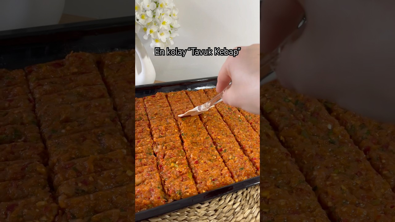 EN KOLAY TAVUK KEBAP TARİFİ💫#tavuk #kebap #kebaptarifleri #anayemekler #pratiktarifler #food
