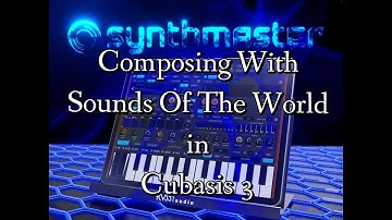 SynthMaster 2 - Composing with the SOUNDS OF THE WORLD Pack in Cubasis 3