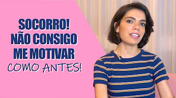 Como resolver falta de motivação?