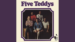 Video thumbnail of "Five Teddys - Ok nu glömmer jag dig"