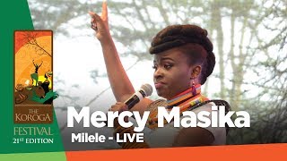 Mercy Masika - Milele (Live at Koroga festival #QueensRock edition)