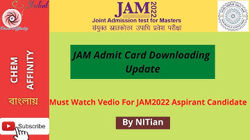 IIT JAM 2022 Admit Card Downloading Date Announced