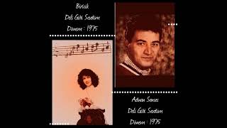 Biricik & Adnan Şenses - Deli Gibi Sevdim