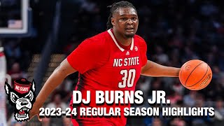 DJ Burns Jr. 2023-24 Regular Season Highlights | NC State Forward