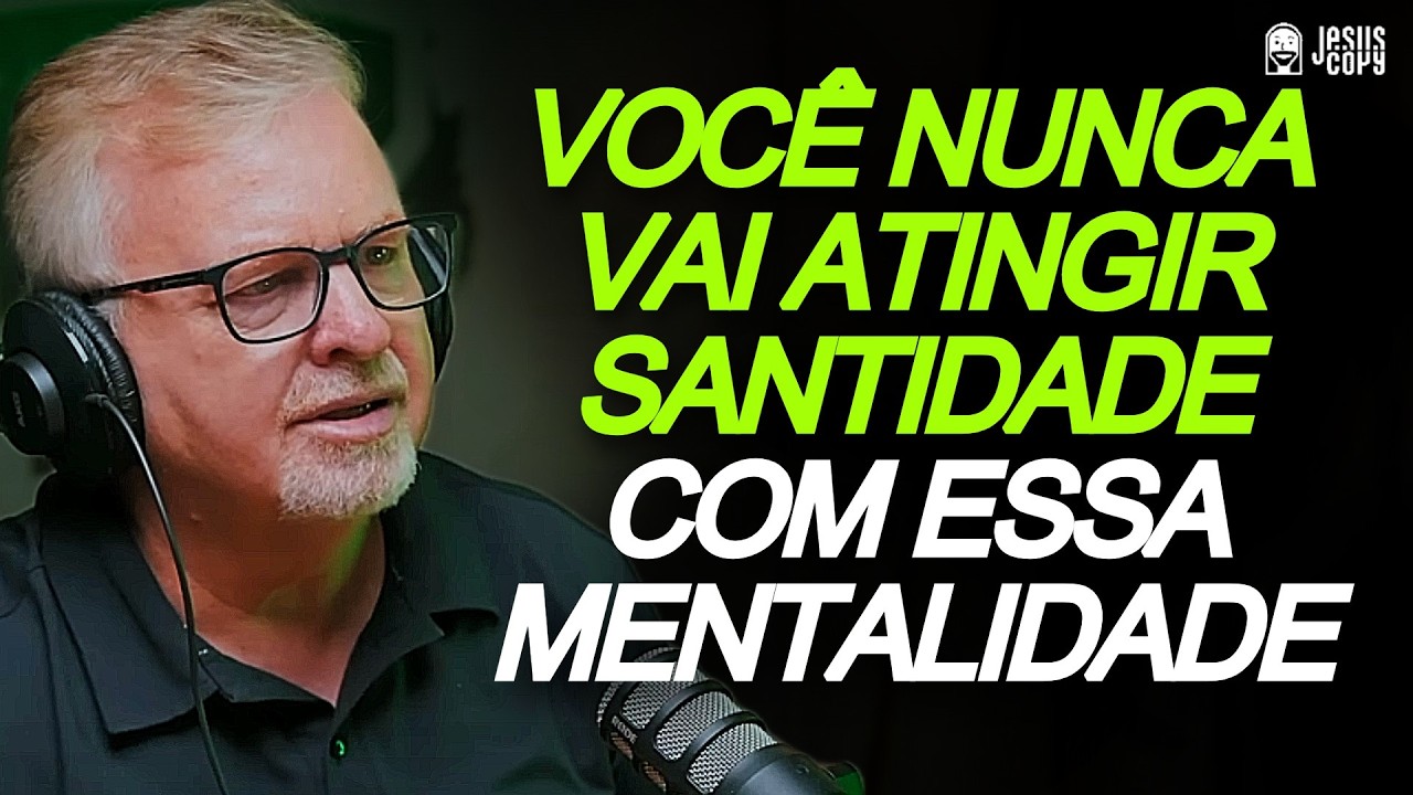 COMO CRESCER E SE MANTER EM SANTIDADE? - JOÃO STAUB | Podcast Jesuscopy