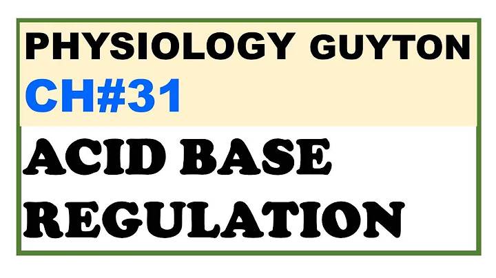 Ch#31 Physiology Guyton | Acid Base Regulation | Renal Physiology | Dr Asif Lectures