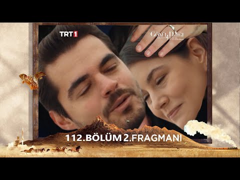 Gönül Dağı 112. Bölüm 2. Fragmanı