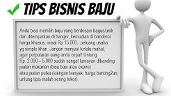 Cara Dan Tips Memulai Bisnis Atau Usaha di Bidang Pakaian - Durasi: 16.47. 