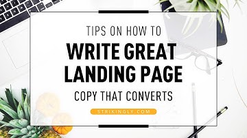 Tips on How to Write Great Landing Page Copy that Converts (Part 3 of 5)