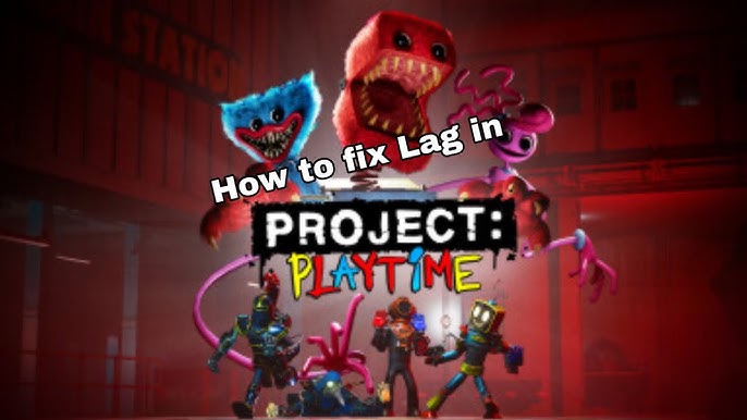 Project Playtime - Laptop FPS Fix in 2023