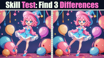 Spot The Difference : Skill Test - Find 3 Differences | Find The Difference #37