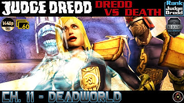 Judge Dredd: Dredd vs. Death | Ch. 11 - Deadworld (FINALE)
