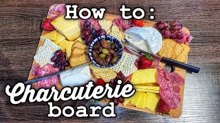 HOW TO MAKE A CHARCUTERIE BOARD! | 6 easy steps to make cheap look fancy