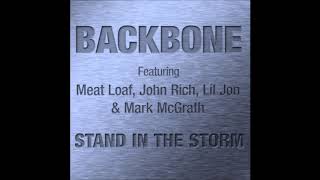 Backbone - Meat Loaf, John Rich, Lil John, Mark McGrath - Stand In The Storm