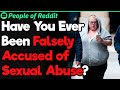 How Being Falsely Accused of Sexual Abuse Impacts Ones Life?