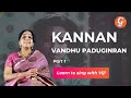 Learn to sing kannan vandhu paadugindran  ft sing with viji  gaayak  ilayaraja songs