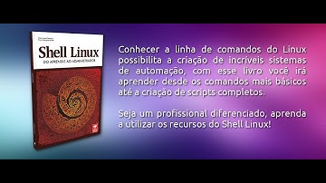 Dica de Leitura (Shell Linux - Do Aprendiz ao Administrador)