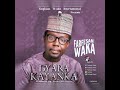 Farfesan Waka GYARA KAYANKA Full Audio 2021 Best Song Farfesan Waka GYARA KAYANKA Full Audio 2021 Best Song