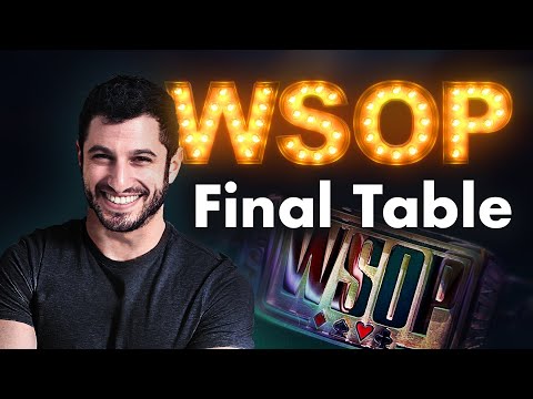 WSOP Final Table with Phil Galfond!