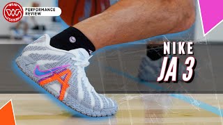 Nike Ja 3 Performance Review