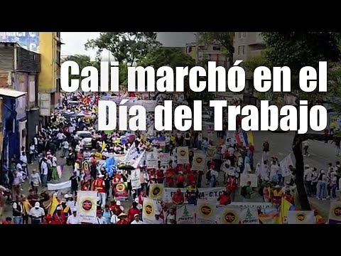 Video: así se vivió la marcha por el Día Internacional del Trabajo en Cali