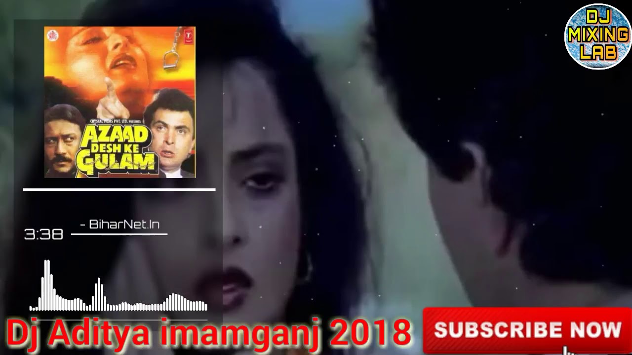 Sare Shikwe Gile Bhula Ke Kaho Mix By Dj Aditya Imamganj 2018 1