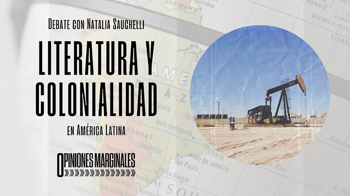 LITERATURA Y COLONIALIDAD (con Natalia Sauchelli)