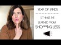 5 lessons from shopping less    what kate finds