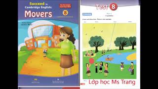 Test 8 Mover Succeed 8  Lớp Học Ms Trang  Cambridge English
