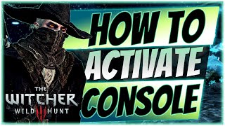 🧿 Witcher 3 | Fastest Way to Enable the Debug Console [GUIDE]