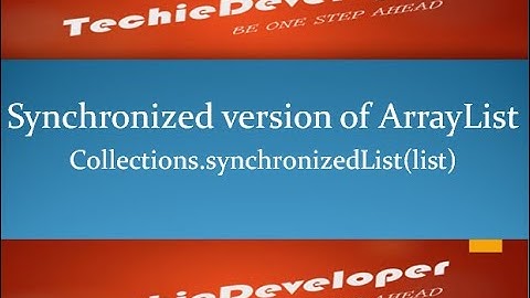 14. How to convert arraylist into synchronized arraylist / Why we need synchronized arrayList