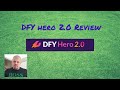 DFY Hero 2.0 Review - DFY Hero 2.0 and MY OWN TRAFFIC TRAINING.