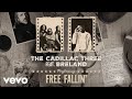 The Cadillac Three - Free Fallin' (Official Audio) ft. BRELAND