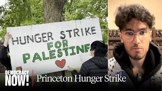 'We Feel Unheard': Hunger-Striking Princeton Students Vow to Fast Until Divestment Demands Are Met by Democracy Now! 11,747 views 1 day ago 7 minutes, 8 seconds